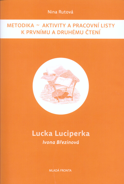 Metodika : Lucka Luciperka, Ivona Březinová