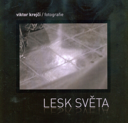 Fotografie/ Photographs