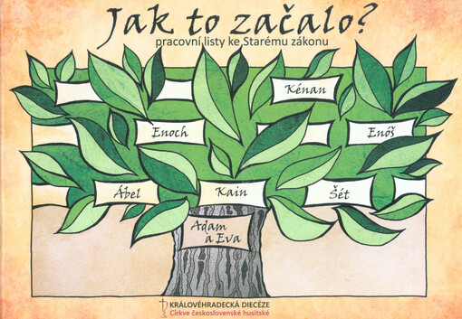 Jak to začalo? : pracovní listy ke Starému zákonu