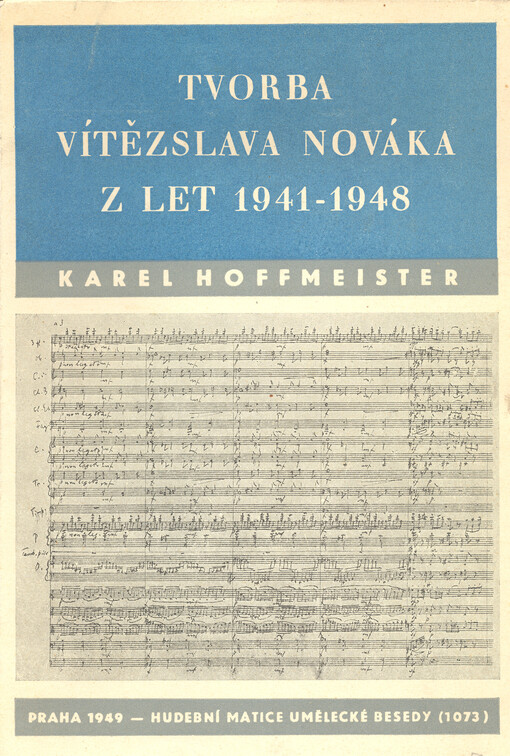 Tvorba Vítězslava Nováka z let 1941-1948 :Charakteristika a rozbory