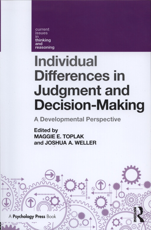 Individual differences in judgment and decision-making : a developmental perspective