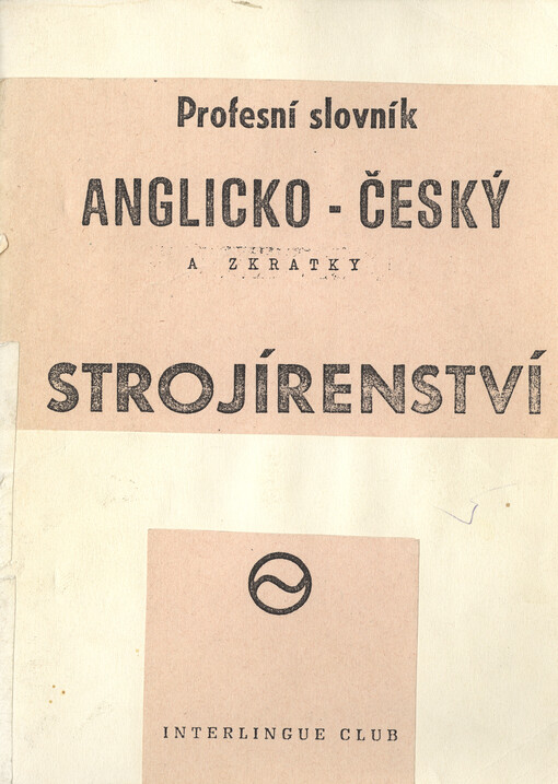 Profesní slovník anglicko-český a zkratky : obor: strojírenství