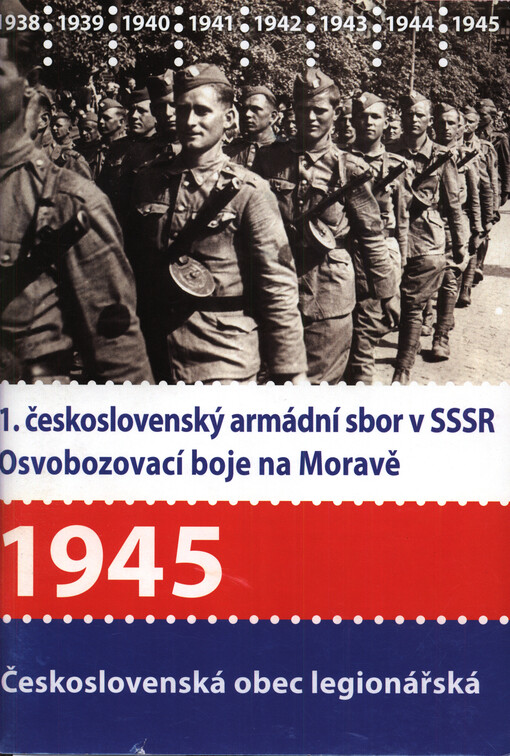 1. československý armádní sbor v SSSR ; Osvobozovací boje na Moravě 1945