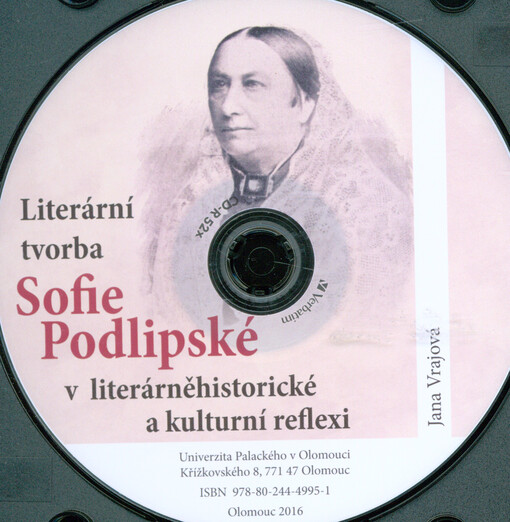 Literární tvorba Sofie Podlipské v literárněhistorické a kulturní reflexi