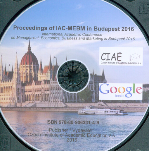 Proceedings of IAC-MEBM in Budapest 2016: International Academic Conference on Management, Economics, Business and Marketing in Budapest 2016