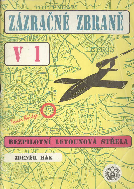 V 1 : bezpilotní létající střela