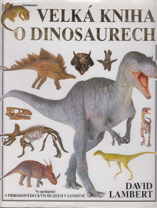 Velká kniha o dinosaurech