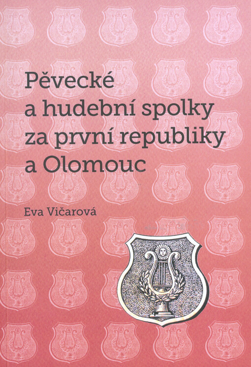 Pěvecké a hudební spolky za první republiky a Olomouc