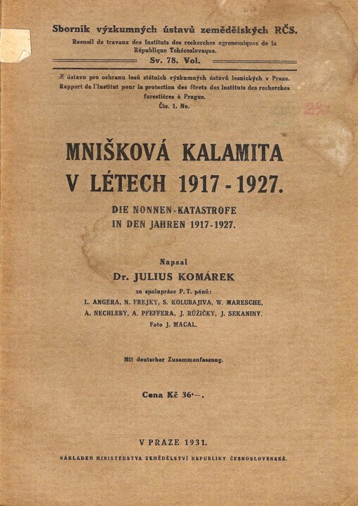 Mnišková kalamita v létech 1917-1927 =Die Nonnen-Katastrofe in den Jahren 1917-1927
