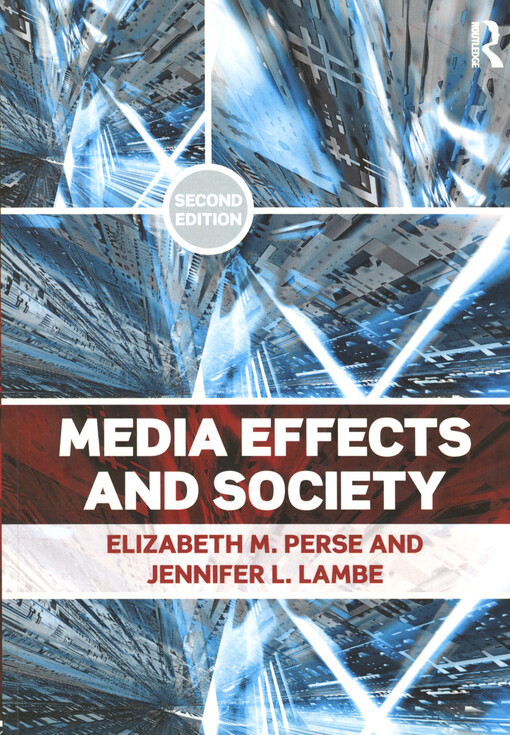 Media effects and society