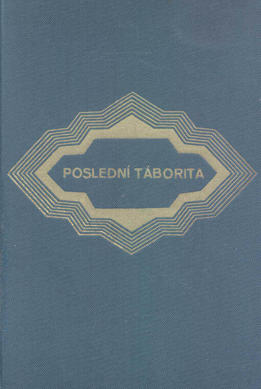 Poslední táborita : historicko romantický obraz. Díl druhý
