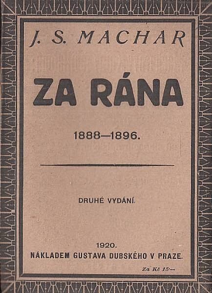 Za rána :1888-1896