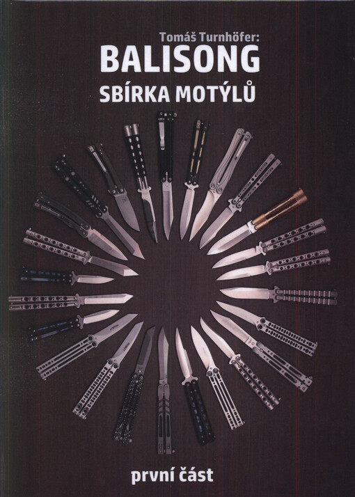 Balisong : sbírka motýlů