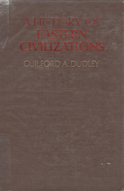 A history of Eastern civilizations