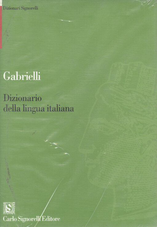 Gabrielli : dizionario della lingua italiana