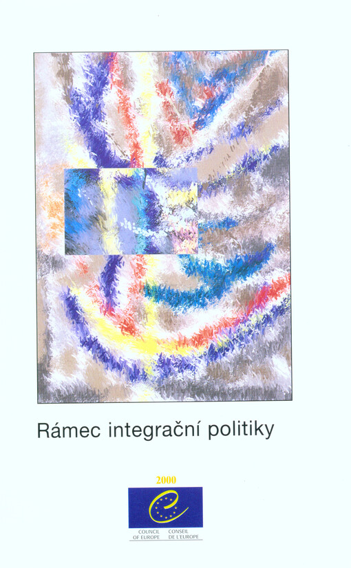 Rámec integrační politiky