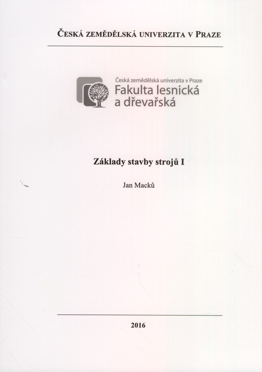 Základy stavby strojů I
