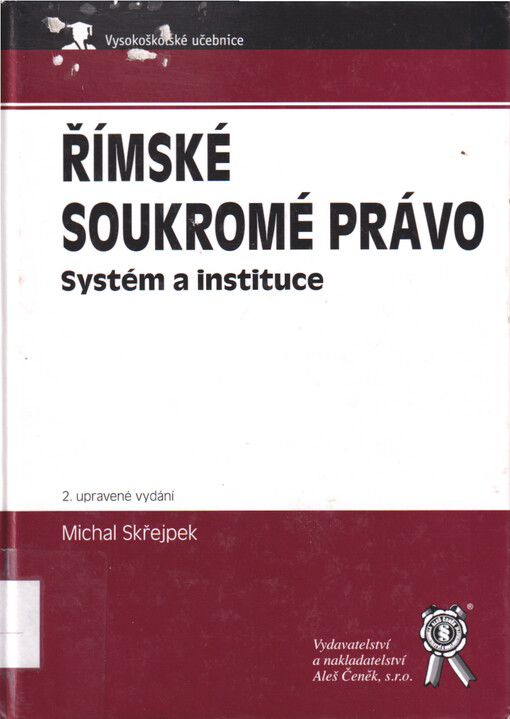 Římské soukromé právo : systém a instituce