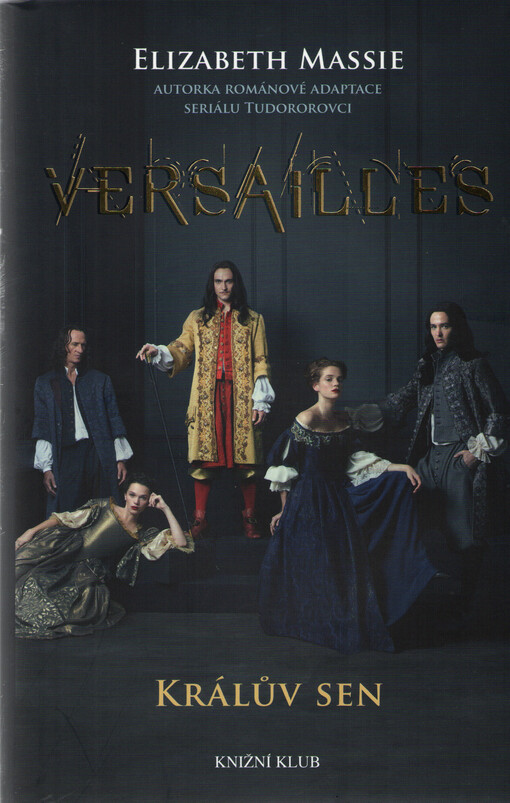 Versailles - Králův sen