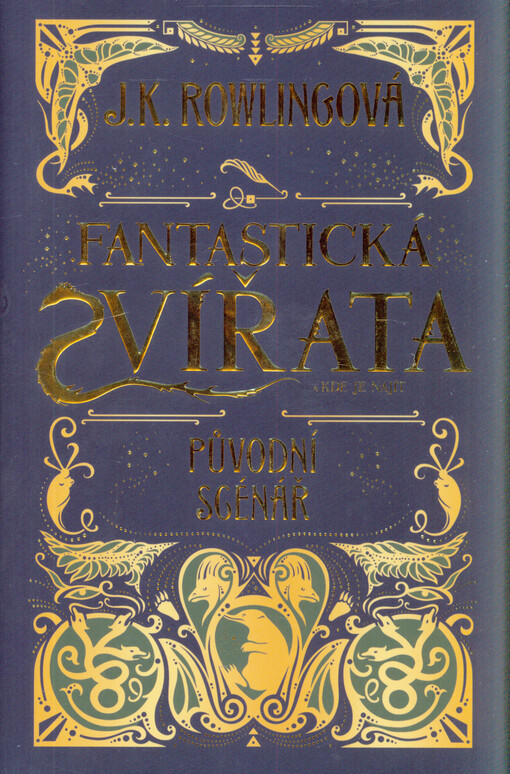 Fantastická zvířata a kde je najít