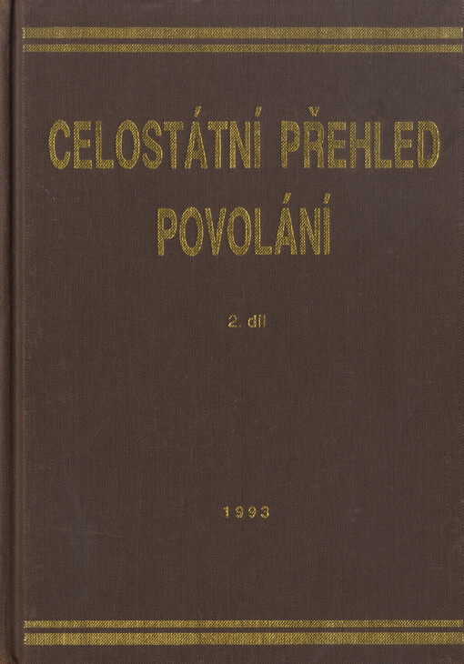 Celostátní přehled povolání.Díl 2
