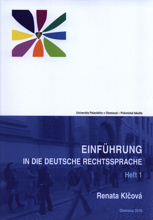 Einführung in die deutsche Rechtssprache. Heft 1