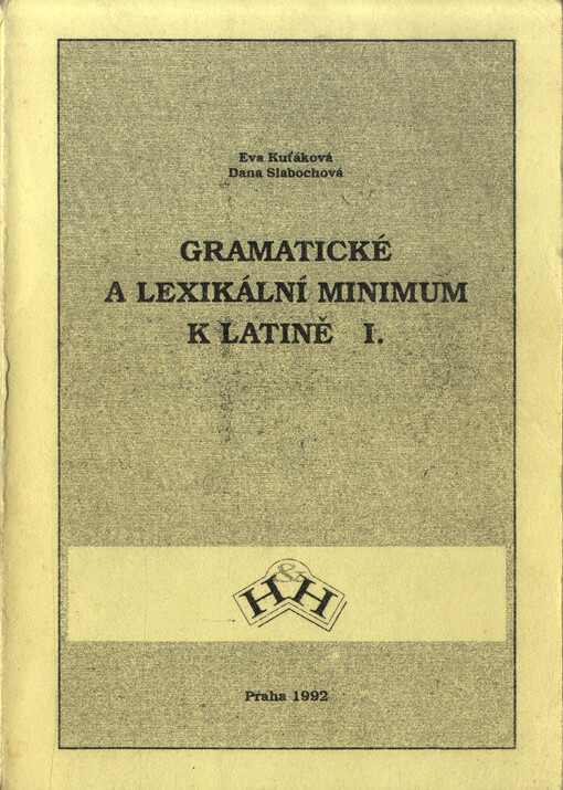 Gramatické a lexikální minimum k Latině I