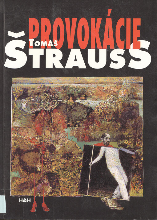 Provokácie : (kritické rozhľady od Dunaja a Rýna)