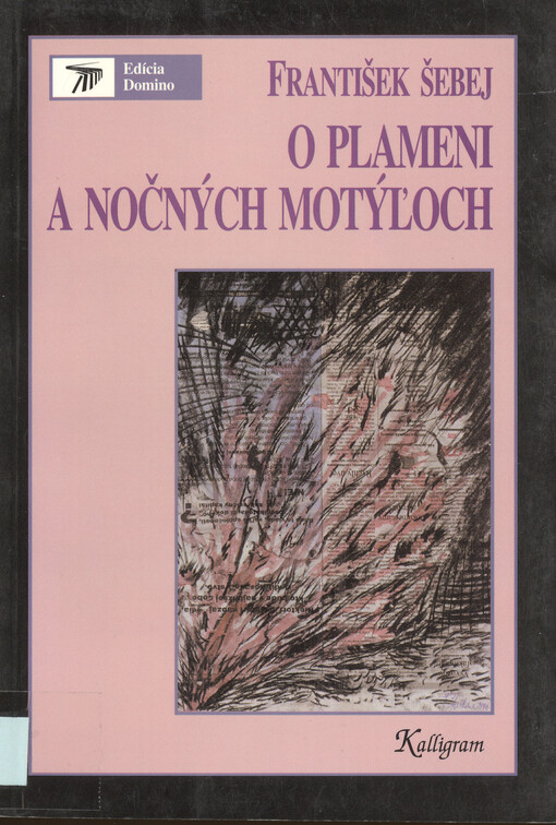 O plameni a nočných motýľoch