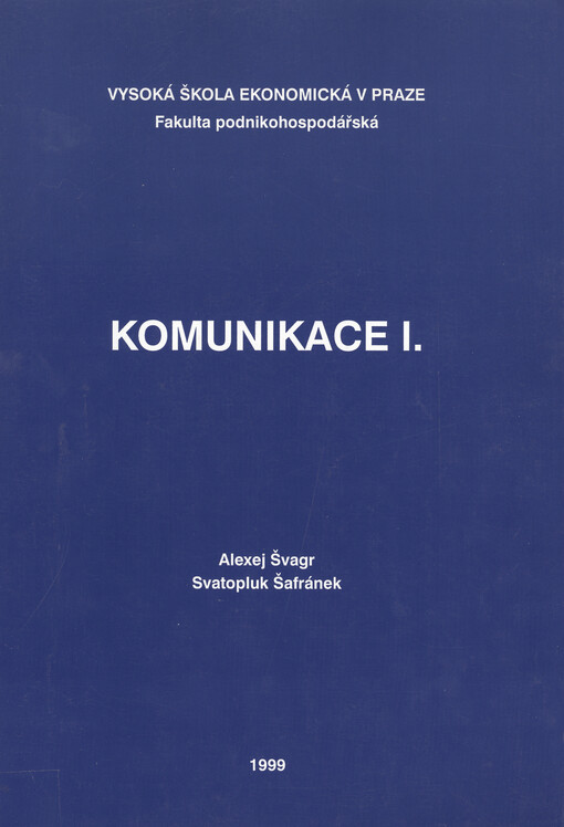 Komunikace I