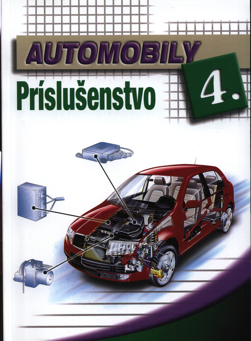 Automobily. 4, Príslušenstvo
