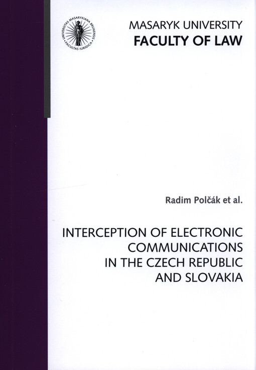 Interception of electronic communications in the Czech Republic and Slovakia