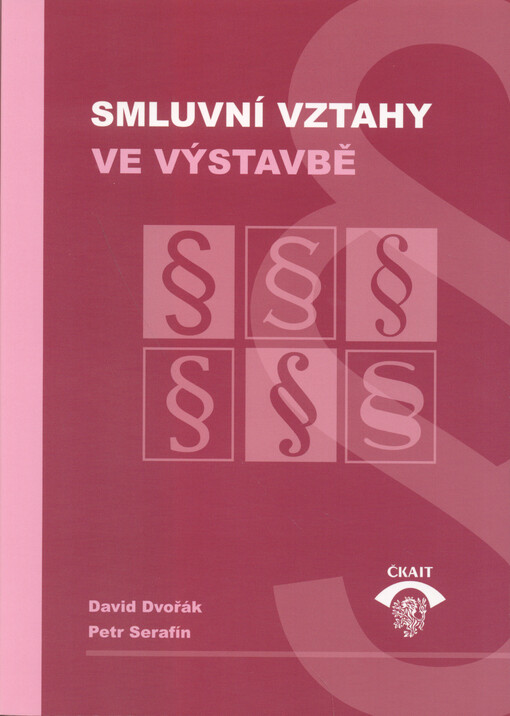 Smluvní vztahy ve výstavbě