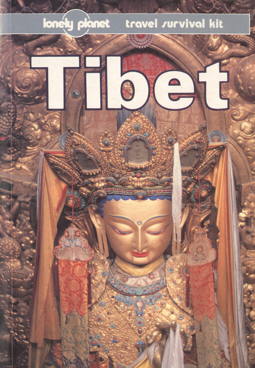 Tibet : a travel survival kit