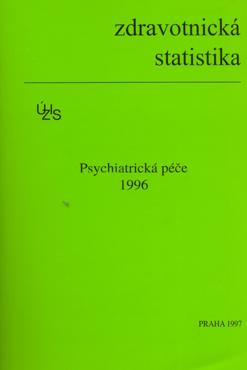 Zdravotnická statistika. Psychiatrická péče ...