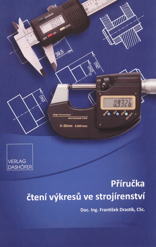 Příručka čtení výkresů ve strojírenství