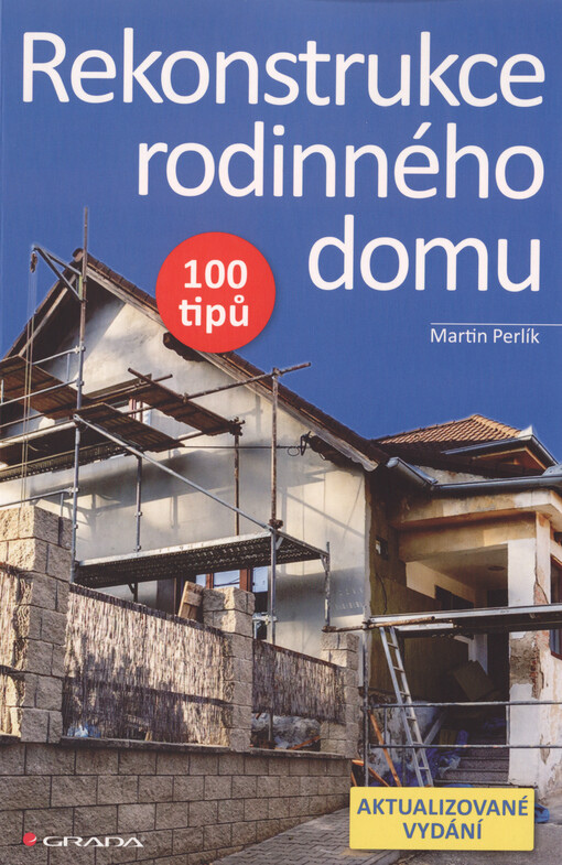 Rekonstrukce rodinného domu | Perlík Martin - e-kniha, 2., aktualizované vydání
