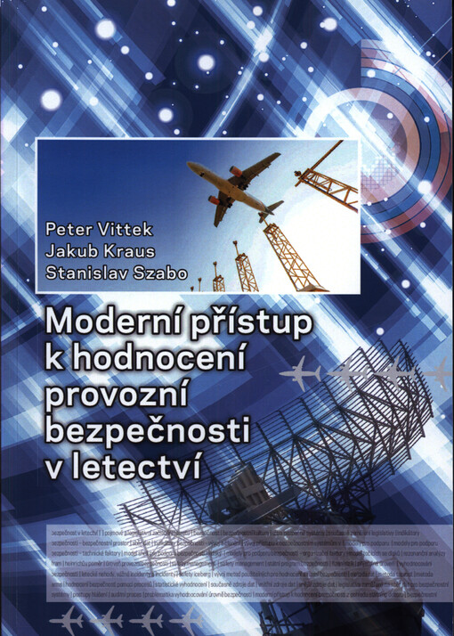 Moderní přístup k hodnocení provozní bezpečnosti v letectví