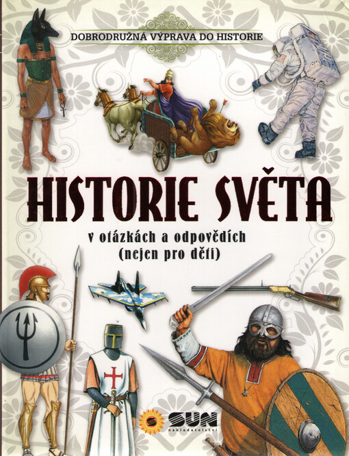 Historie světa v otázkách a odpovědích