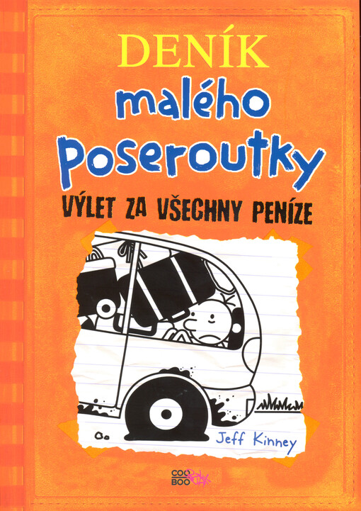 Deník malého poseroutky. Výlet za všechny peníze