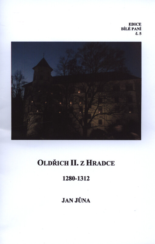 Oldřich II. z Hradce : 1280-1312