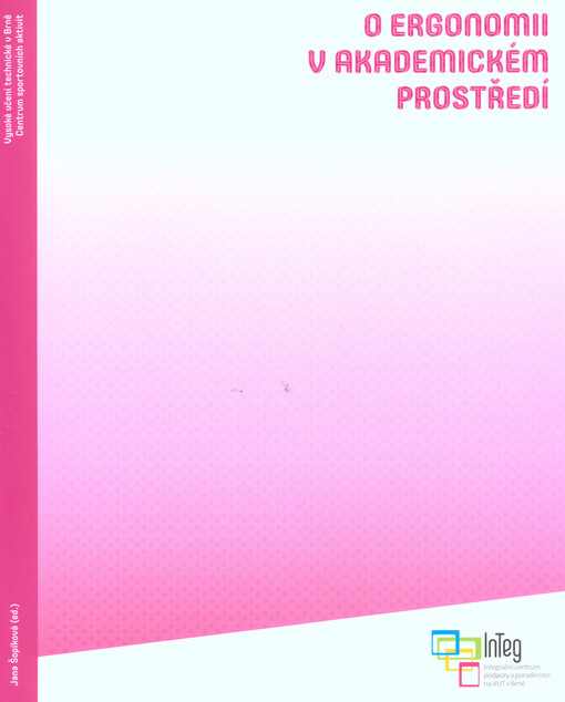 O ergonomii v akademickém prostředí