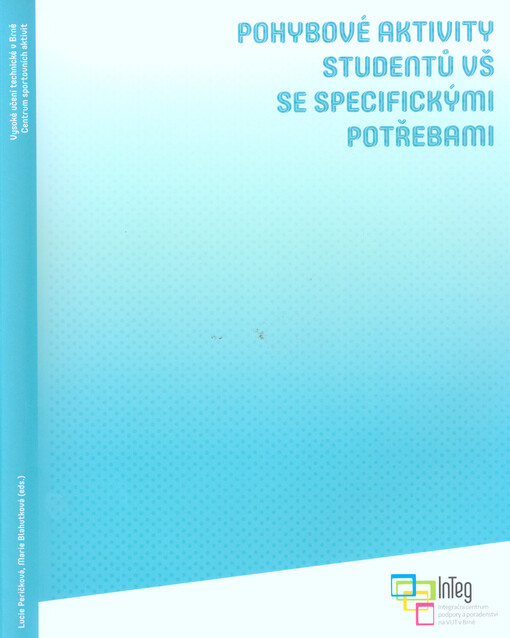Pohybové aktivity studentů VŠ se specifickými potřebami