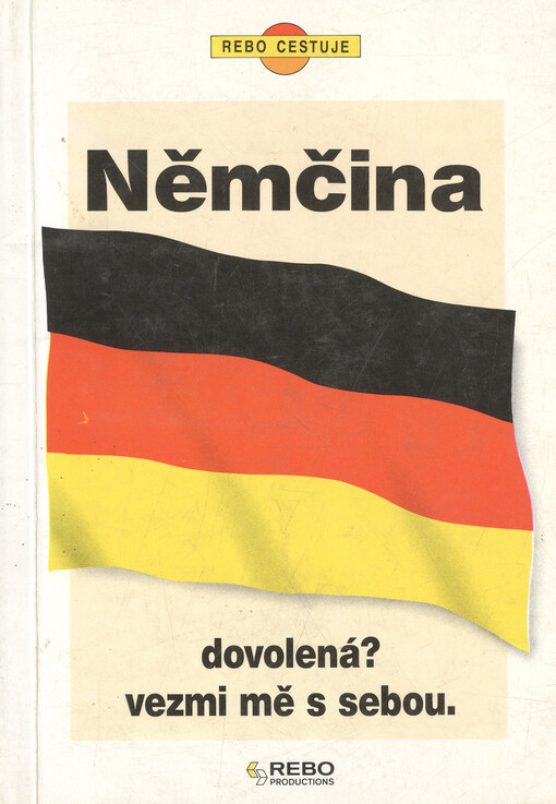Němčina : dovolená? Vezmi mě s sebou