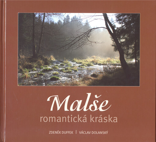 Malše, romantická kráska