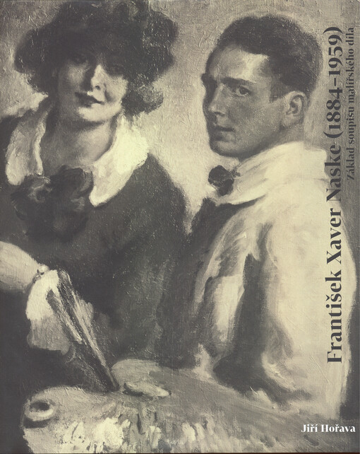 František Xaver Naske (1884-1959) : základ soupisu malířského díla