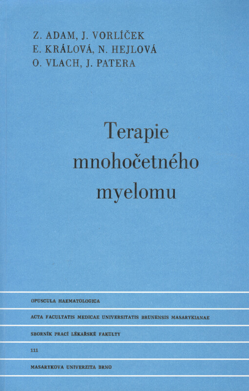 Terapie mnohočetného myelomu =Therapy of Multiple Myeloma