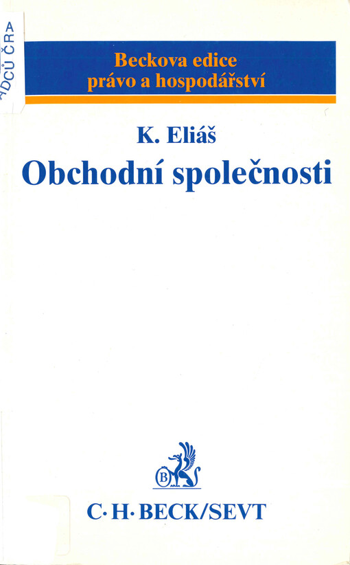 Obchodní společnosti: základní otázky