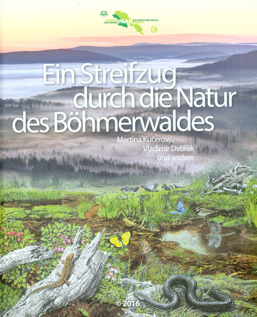 Ein Streifzug durch die Natur des Böhmerwaldes
