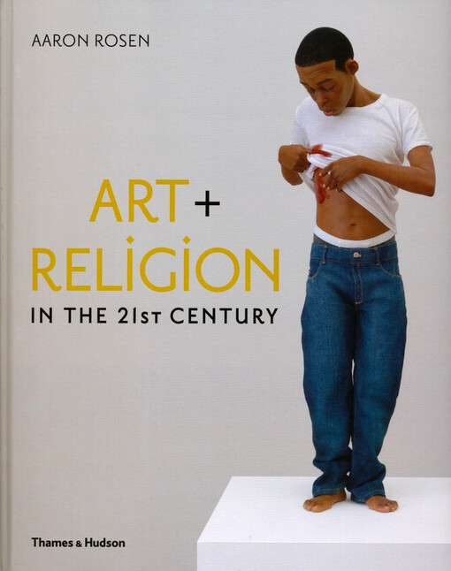 Art + religion in the 21st century